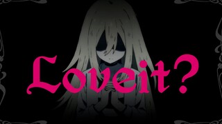 【杀戮天使/AMV/Zack·Ray】Loveit?