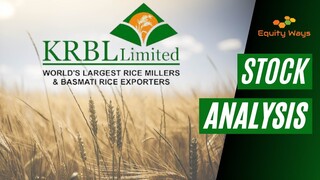 KRBL Ltd Analysis | के आर बी एल लिमिटेड का विश्लेषण