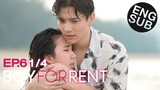 [Eng Sub] Boy For Rent ผู้ชายให้เช่า | EP.6 [1/4]
