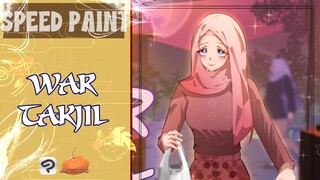 SPEEDPAINT | WAR TAKJIL