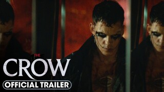 The Crow |  Official Trailer