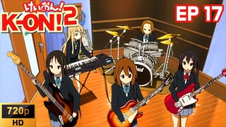 K On S2 Ep17 [SUB INDO] K-ON