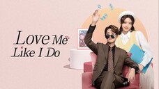 Love Me Like I Do episode 3