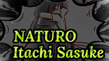 NATURO|[Tự họa AMV/Uchiha Brothers]Itachi*Sasuke -Tôi và em là phép màu của nhau