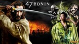 47 RONIN - by request