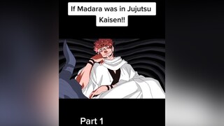 Madara Sakuna jujutsukaisen fyp fürdich fy viral