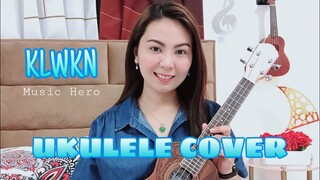 KLWKN | Music Hero | UKULELE COVER by Jonah Ruth