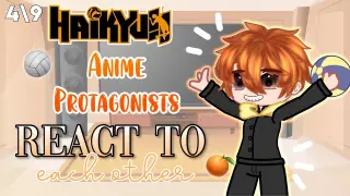 🏐||Anime protagonists react to each other||Part 4, Hinata Shoyo|| Peachy- Pie