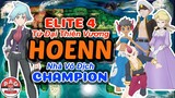 Tổng hợp Tứ Đại Thiên Vương và Nhà Vô Địch của Vùng Đất Hoenn | Elite 4 and Champion | PAG Center