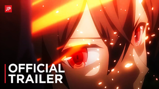 The Greatest Demon Lord Is Reborn as a Typical Nobody - Official Trailer (April, 2022)