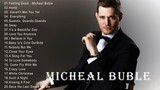 The Best of Michael Buble - Michael Buble Greatest Hits Full Album