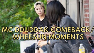 MC DDUKDDAK COMEBACK/ Wheesun Moments