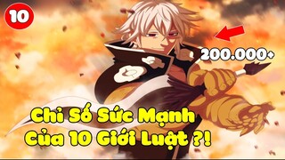 10 Giới Luật Mạnh Nhất trong Thất Hình Đại Tội | Nanatsu No Taizai