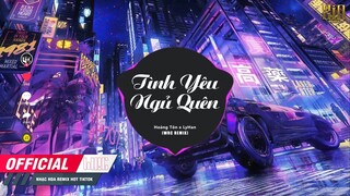 Tình Yêu Ngủ Quên ( WRC REMIX ) - Hoàng Tôn x LyHan ll Nhạc Trẻ Remix Cực Căng NONSTOP DJ Vinahouse