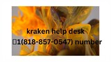 kraken help desk 📞1(818-857-0547) Care Number USA ✅