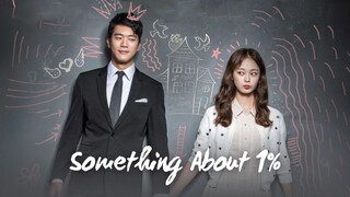 Something About 1% (2016) - Episode 9 | Hindi/Urdu | K-Drama | Korean Drama In Hindi Dubbed |