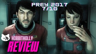 Alone in Space | Prey 2017 Extended Game Review