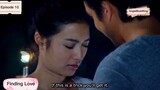 ❤️FINDING LOVE ❤️TAGALOG DUBBED EPISODE 10 THAI - DRAMA