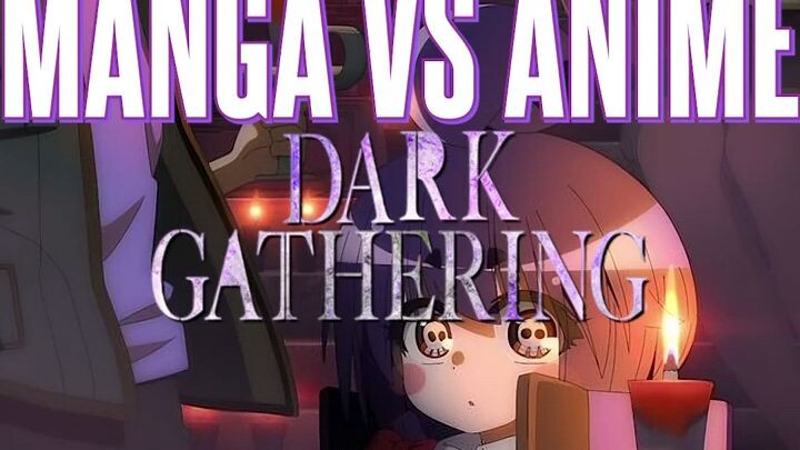 Manga vs Anime (Dark Gathering)
