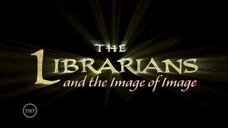 The Librarians S02E07