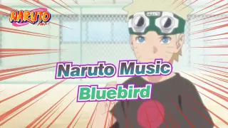 Naruto Music
Bluebird