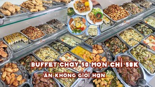 BUFFET CHAY 50 món chỉ 50k ăn không giới hạn| Địa điểm ăn uống