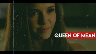 Katherine pierce ✘ Queen Of mean