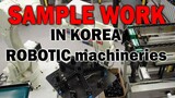 ROBOTIC MACHINERIES :EPS work in korea/sample work