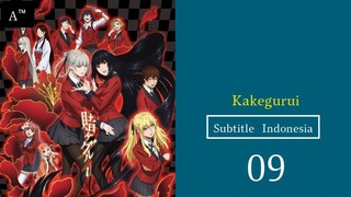 KAKEGURUI |Eps.09 (SUB INDO)480p🎲