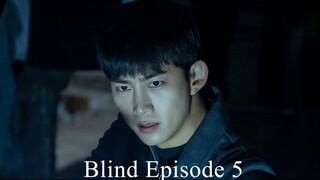 BLIND (2022) EPISODE 5 ENGLISH SUB