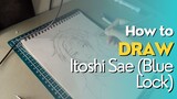 How to draw Itoshi Sae?,cinematic at the end of the video<(￣︶￣)>