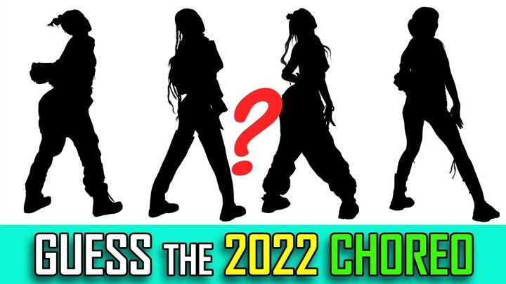 [KPOP GAME] CAN YOU GUESS THE 2022 CHOREOGRAPHY [SILHOUETTE]