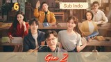 (Sub Indo) Gen Z Eps.6 HD 🇨🇳