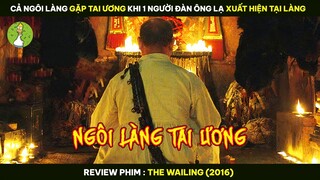 [Review Phim] Cả Ngôi Làng Gặp Tai Ương Khi 1 Người Đàn Ông Lạ Xuất Hiện Tại Làng