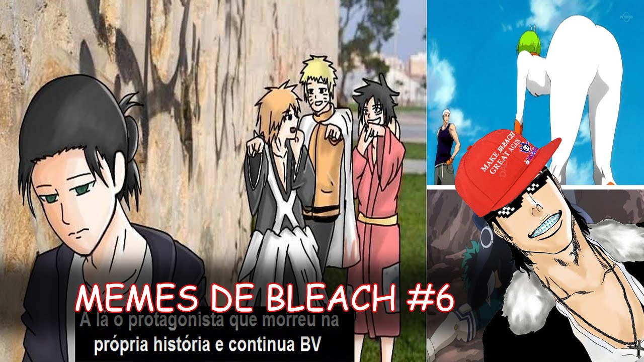 MEMES RUINS DE BLEACH - BiliBili