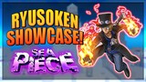 How To Get Ryusoken Full Showcase in Sea Piece