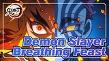 Demon Slayer|“Sooooo funny！This is called a breathing feast”