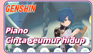 [Genshin Impact, Piano] "Cinta seumur hidup"