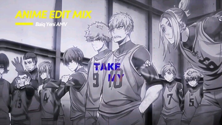 Its Time Blue Lock🔥🔥