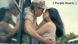 Purple Hearts : สาวบาร์จับมือทหารเรือ แต่งงานปลอมๆ เอาเงินชดใช้หนี้