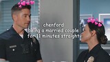 chenford being a married couple for 11 minutes straight