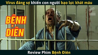 [Review Phim] Virus Đáng Sợ Khiến Con Người Trở Nên Bạo Lực Khát Máu