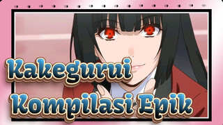 Kakegurui | Kompilasi Epik