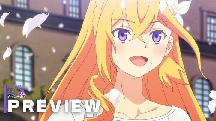 Endo and Kobayashi Live! The Latest on Tsundere Villainess Lieselotte Episode 10 - Preview Trailer