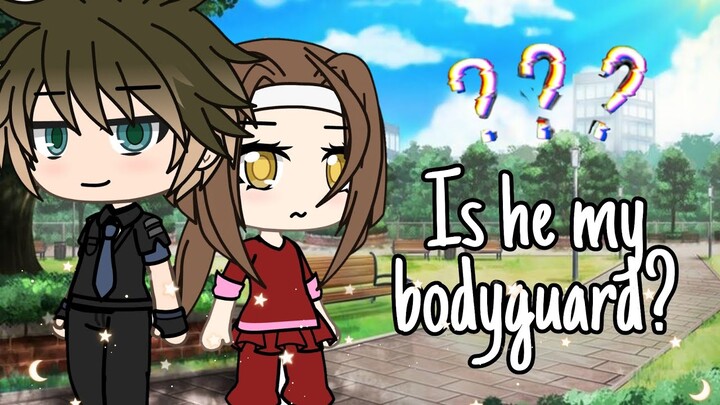 Is He My Bodyguard  I gacha life mini movie
