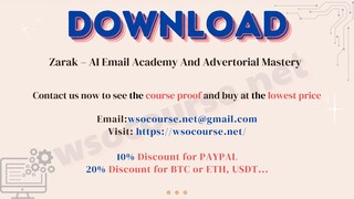 [WSOCOURSE.NET] Zarak – AI Email Academy And Advertorial Mastery