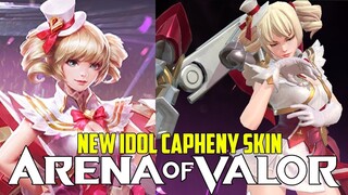 *NEW* CAPHENY IDOL SKIN | AOV 3.0 | Arena of Valor | LiênQuânMobile | 傳說對決 | 펜타스톰 | 伝説対決