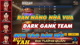 [Dark] Bản Lĩnh Nhà Vua - Dark Lên Đồng Cân 4 Gánh ĐTQ Tới Với Tứ Kết Tay To Tử Chiến