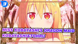 Miss Kobayashi's Dragon Maid|[Kobayashi&Tohru]Recommended to watch the end_3