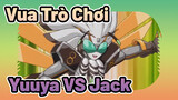 [Vua Trò Chơi/Chương-V/AMV] Sakaki Yuuya VS Jack--- Tăng tốc！